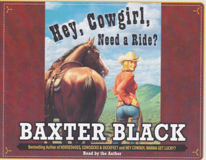 Hey, Cowgirl, Need A Ride? Audio Book