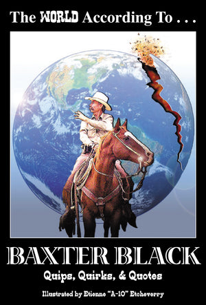 The World According To Baxter Black EBOOK